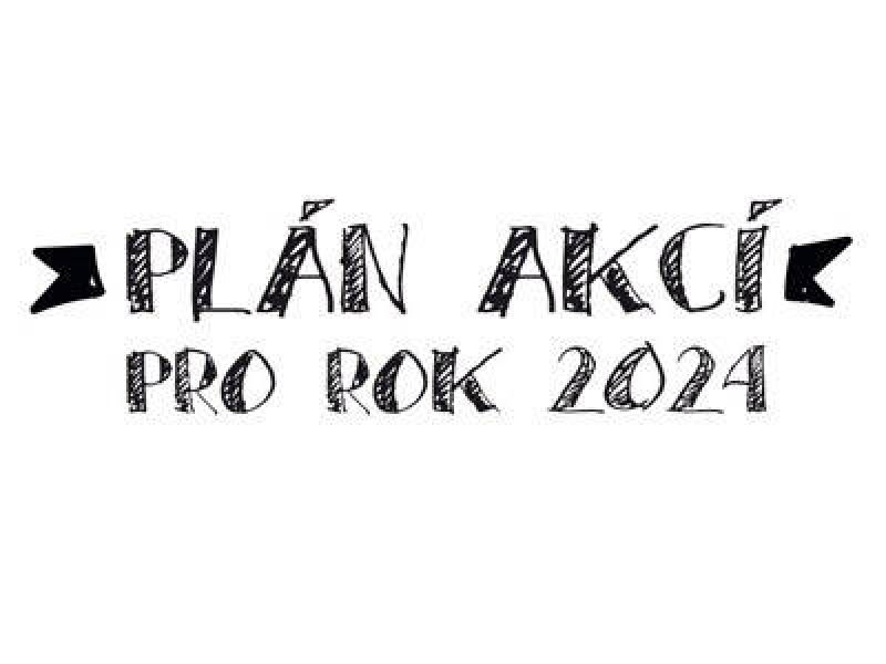 Plán akcí na rok 2024